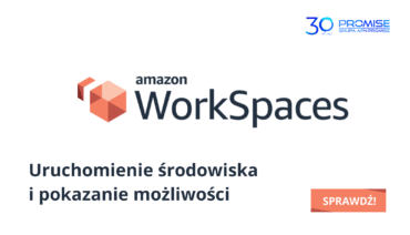 AWS Workspaces - uruchomienie środowiska i pokazanie możliwości